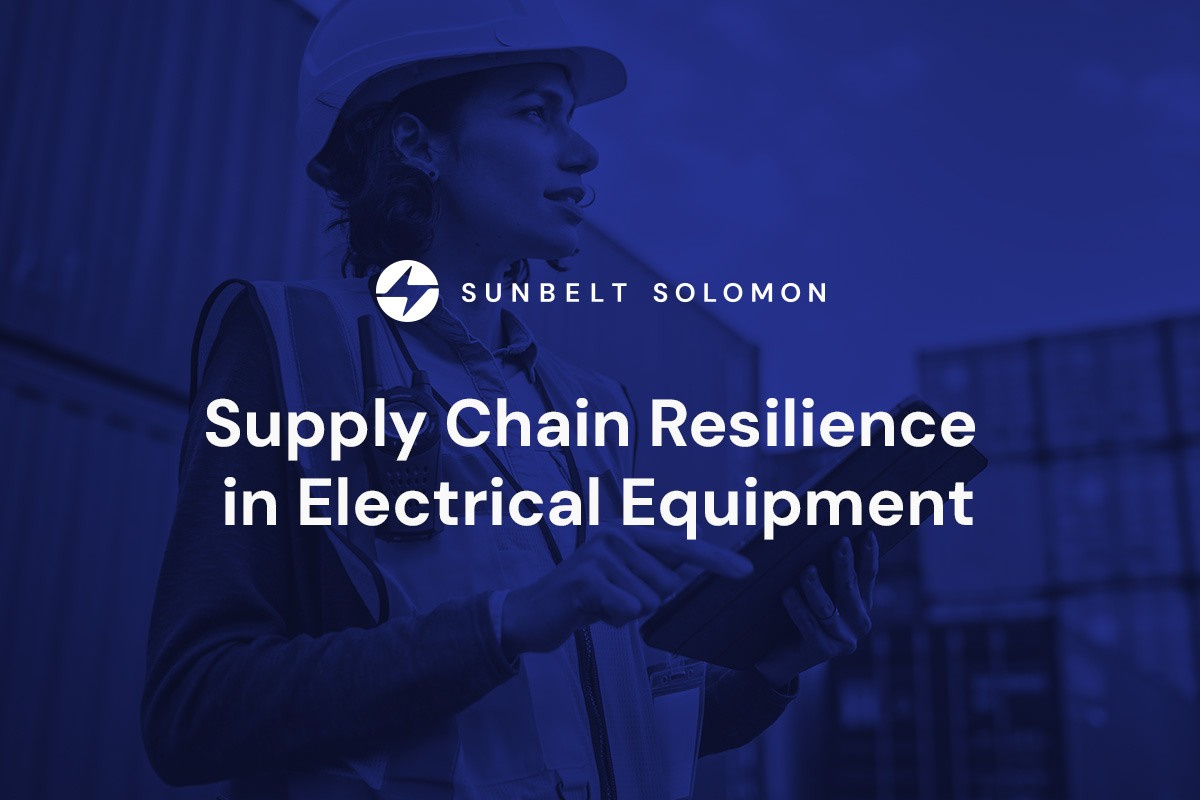 Supply Chain Resilience in Electrical Equipment